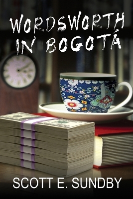 Cover of Wordsworth in Bogotá