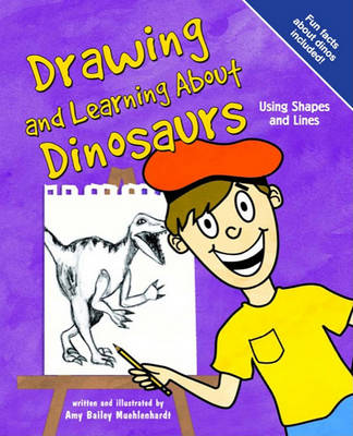 Book cover for Drawing and Learning about Dinosaurs