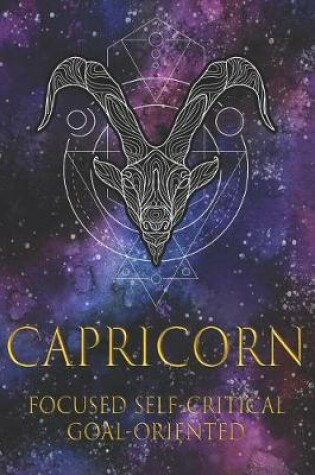 Cover of Capricorn Focused Self-Critical Goal-Oriented