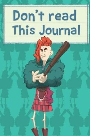 Cover of Don't read this Journal