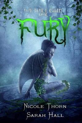 Book cover for We Will Gain Our Fury