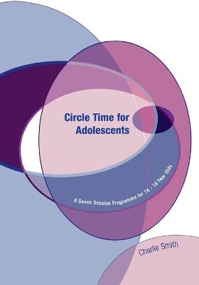 Book cover for Circle Time for Adolescents