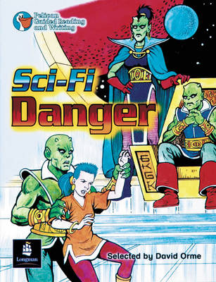 Book cover for Sci-Fi Danger! Year 6, 6 x Reader 10 and Teacher's Book 10