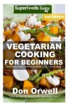 Book cover for Vegetarian Cooking For Beginners