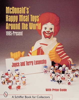 Book cover for McDonald's Happy Meal Toys  Around the World: 1995-Present