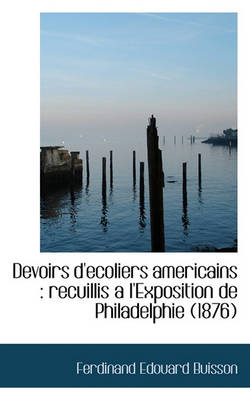 Book cover for Devoirs D'Ecoliers Americains