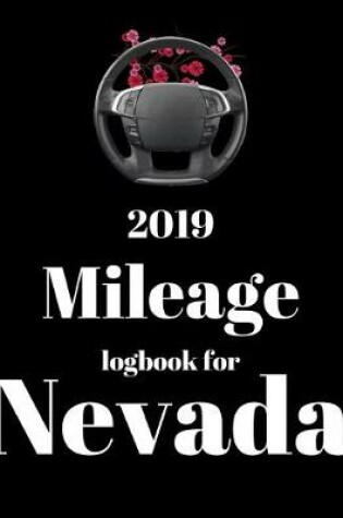 Cover of 2019 Mileage log book for Nevada