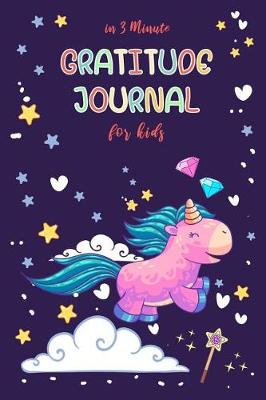 Book cover for Gratitude Journal for Kids in 3 Minute