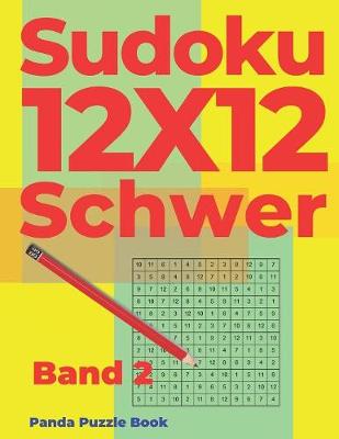 Cover of Sudoku 12x12 Schwer - Band 2