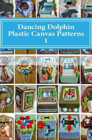 Cover of Dancing Dolphin Plastic Canvas Patterns 1