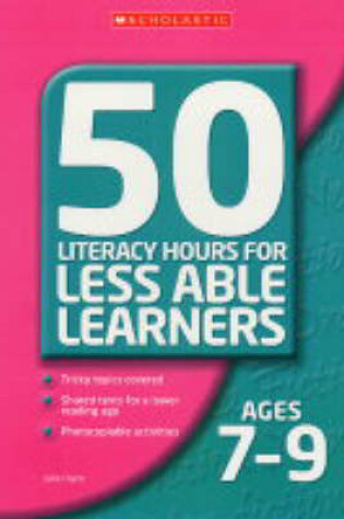 Cover of Literacy Lessons for Less Ages 7-9