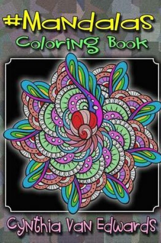 Cover of #Mandalas Coloring Book