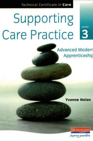 Cover of Supporting Care Practice Level 3 (for Technical Certificates)