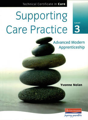 Book cover for Supporting Care Practice Level 3 (for Technical Certificates)