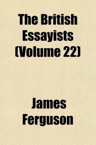 Cover of The British Essayists (Volume 22)