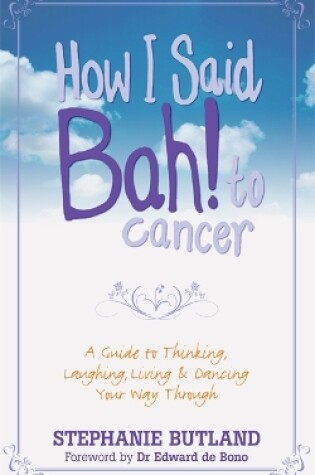 Cover of How I Said Bah! to cancer
