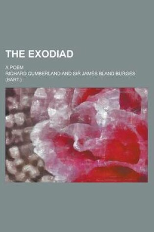 Cover of The Exodiad; A Poem