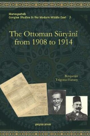 Cover of The Ottoman Suryani from 1908 to 1914