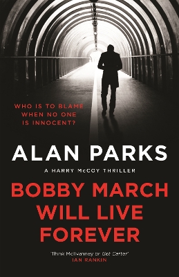 Book cover for Bobby March Will Live Forever