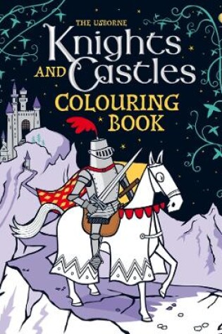 Cover of Knights and Castles Colouring Book