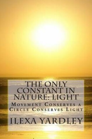 Cover of The Only Constant in Nature