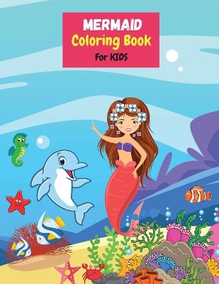 Book cover for Mermaid Coloring Book for Kids