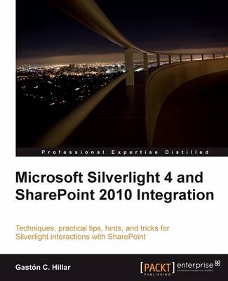 Book cover for Microsoft Silverlight 4 and SharePoint 2010 Integration