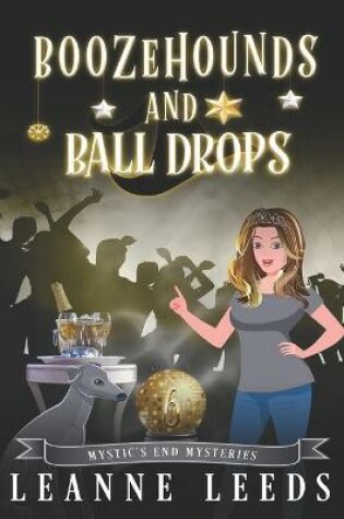 Cover of Boozehounds and Ball Drops