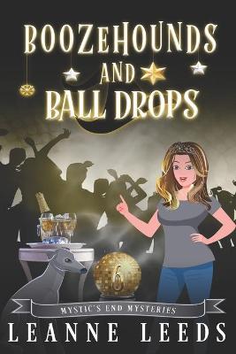 Book cover for Boozehounds and Ball Drops