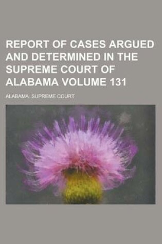 Cover of Report of Cases Argued and Determined in the Supreme Court of Alabama (61)