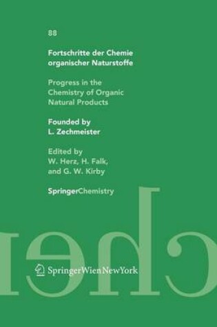 Cover of Fortschritte Der Chemie Organischer Naturstoffe/Progress in the Chemistry of Organic Natural Products Volume 88