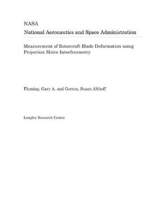 Book cover for Measurement of Rotorcraft Blade Deformation Using Projection Moire Interferometry