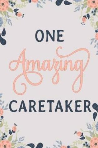 Cover of One Amazing Caretaker