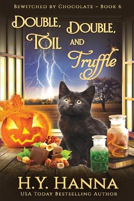 Book cover for Double, Double, Toil and Truffle (LARGE PRINT)