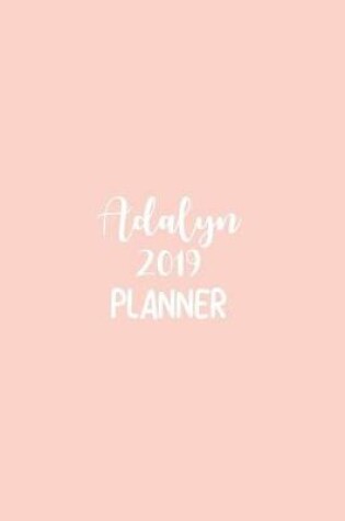 Cover of Adalyn 2019 Planner