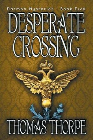 Cover of Desperate Crossing