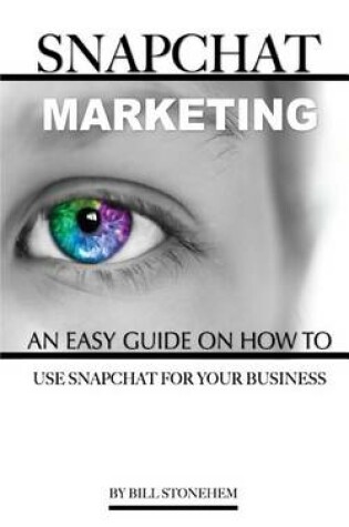 Cover of Snapchat Marketing