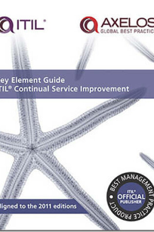 Cover of Key element guide ITIL continual service improvement