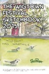 Book cover for The Wigtown Sketchbook 2015