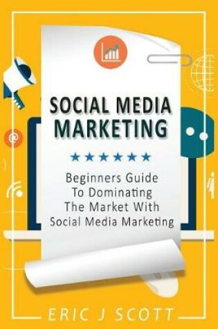 Cover of Social Media Marketing