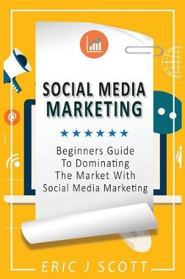 Book cover for Social Media Marketing