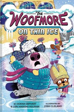 Cover of The Woofmore on Thin Ice