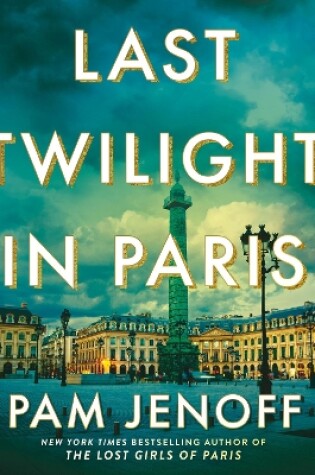 Cover of Last Twilight in Paris