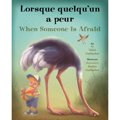 Book cover for Lorsque Quelqu'un A Peur/When Someone Is Afraid