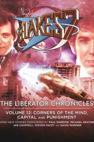 Cover of Blake's 7 - The Liberator Chronicles