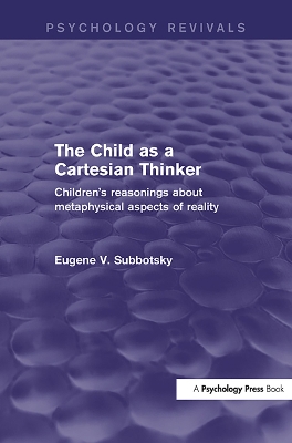 Book cover for The Child as a Cartesian Thinker