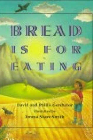 Cover of Bread is for Eating