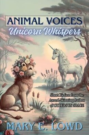 Cover of Animal Voices, Unicorn Whispers