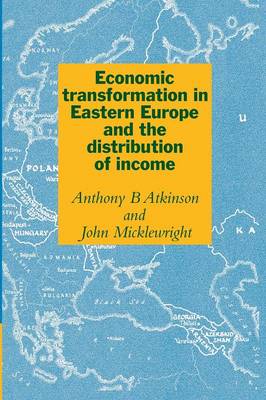 Book cover for Economic Transformation in Eastern Europe and the Distribution of Income