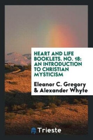 Cover of Heart and Life Booklets. No. 18